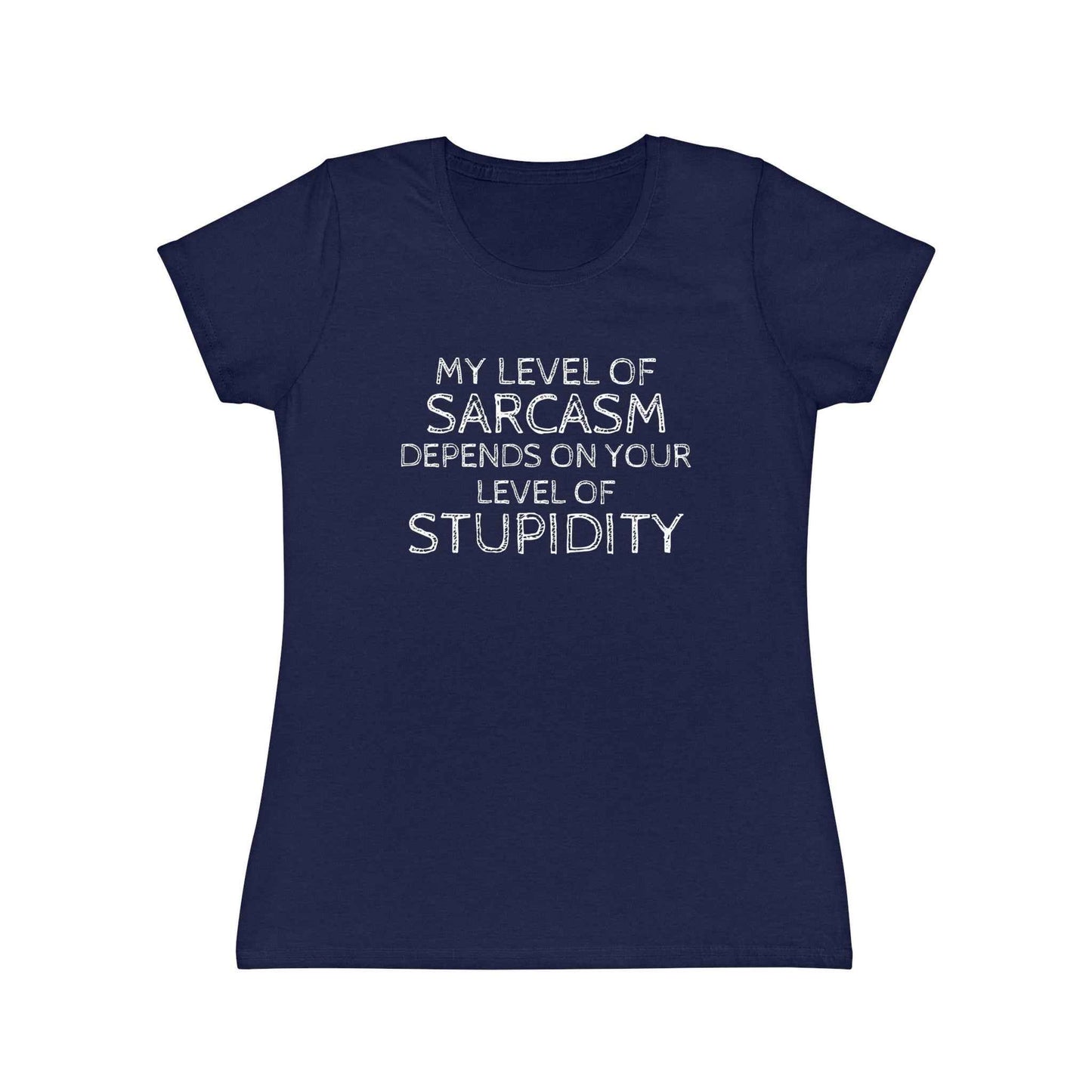 Sarcasm Level Women's T-Shirt - Funny Humor Tee for Casual Wear