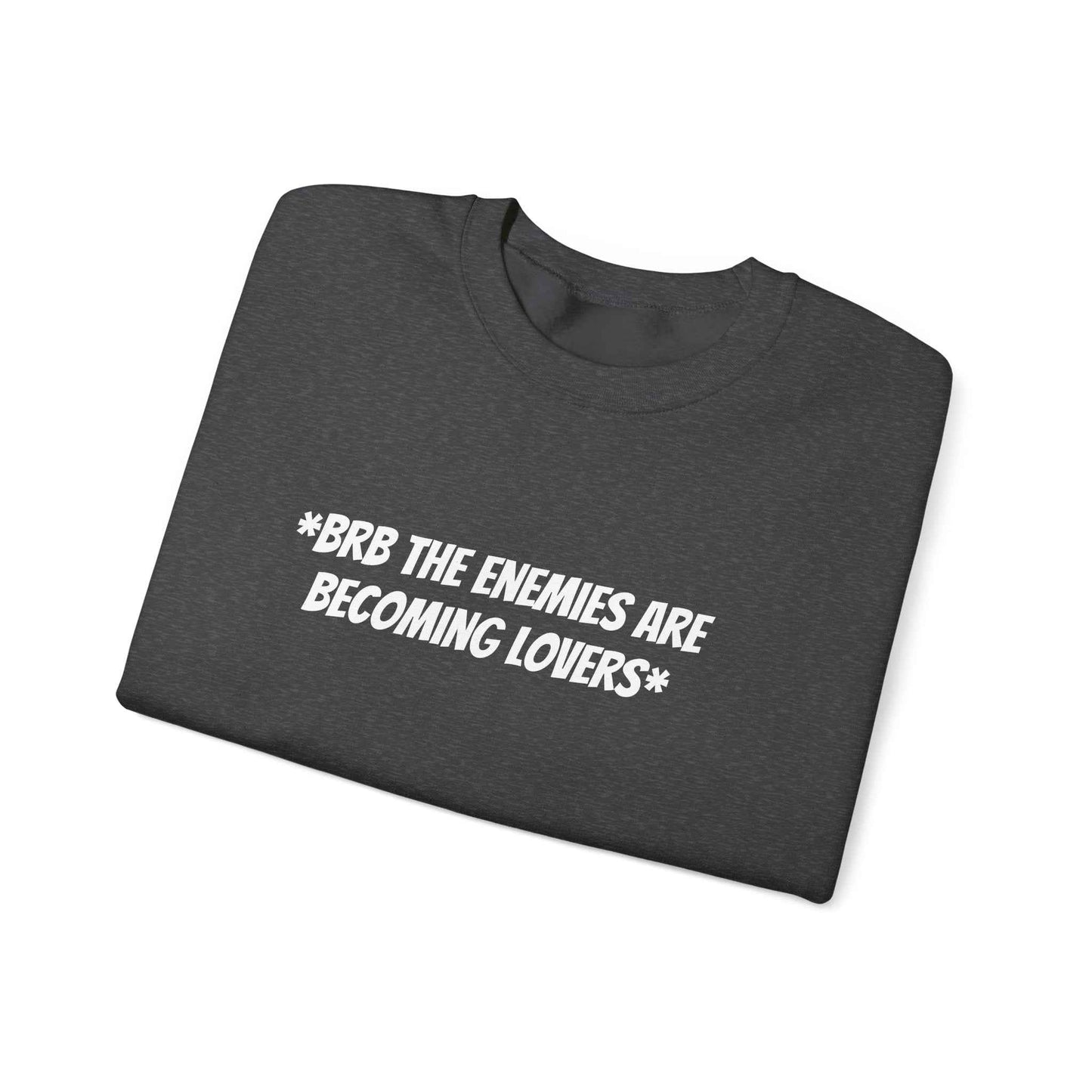 Funny Enemies to Lovers Sweatshirt