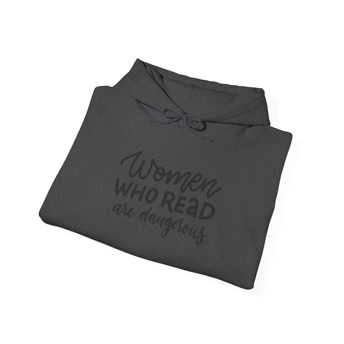 Women Who Read Are Dangerous Hoodie - Unisex Heavy Blend™ Sweatshirt - LUVEN