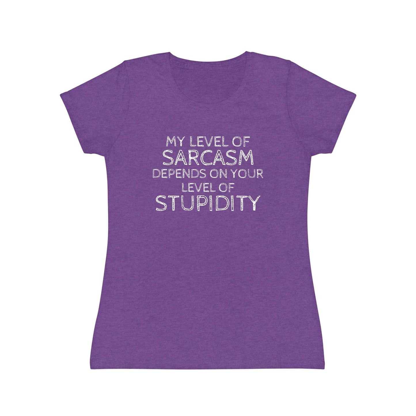 Sarcasm Level Women's T-Shirt - Funny Humor Tee for Casual Wear