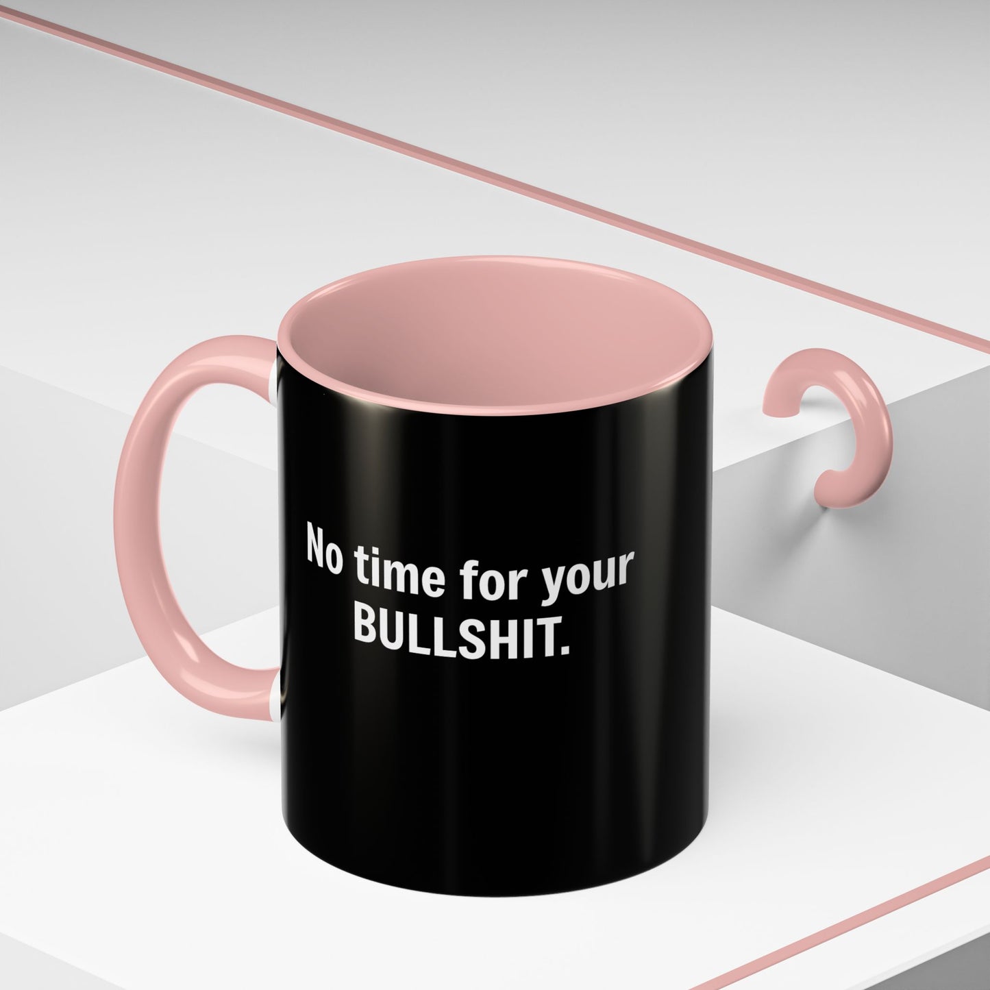 Coffee Mug No Time for Bullshit - Perfect Gift for the Bold