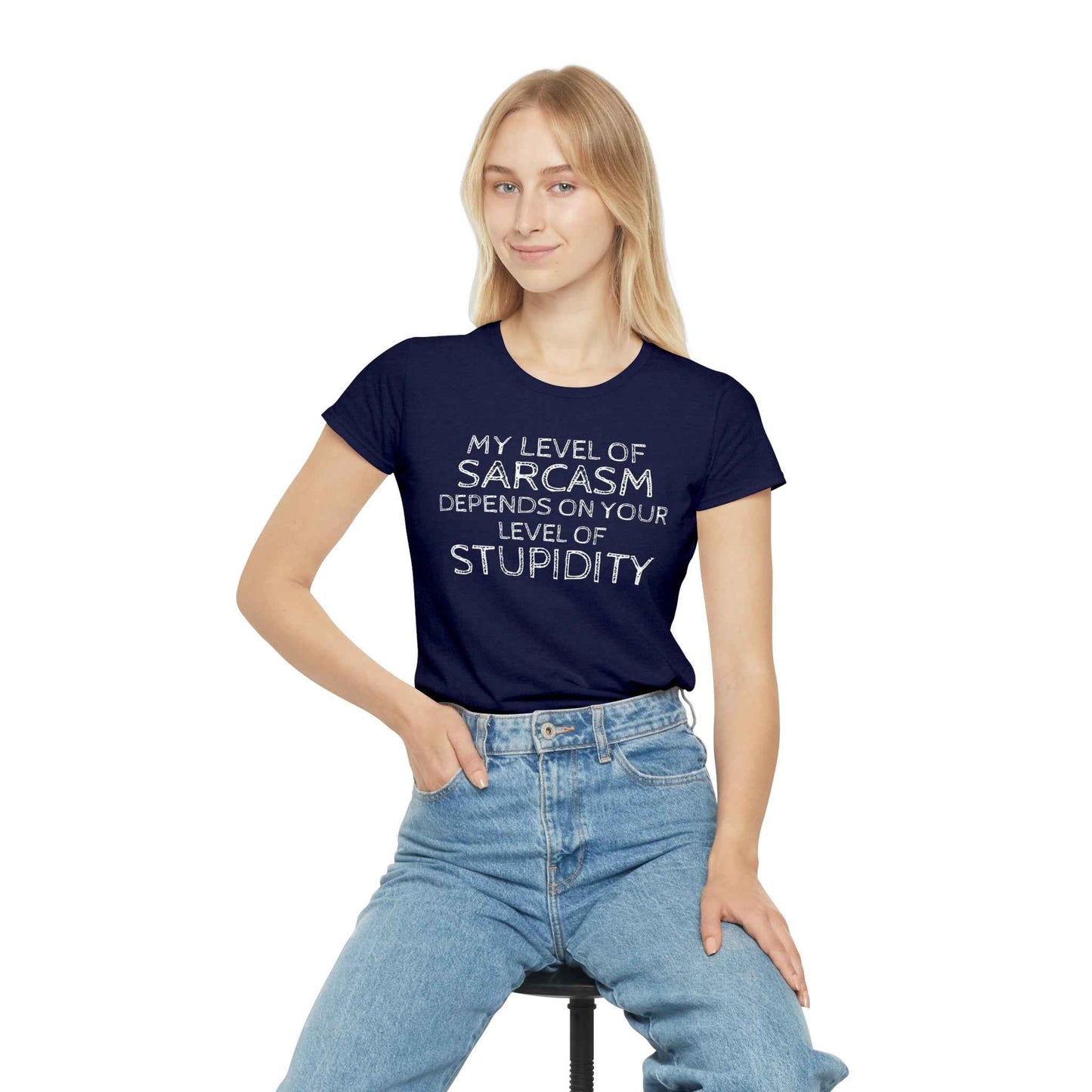 Sarcasm Level Women's T-Shirt - Funny Humor Tee for Casual Wear