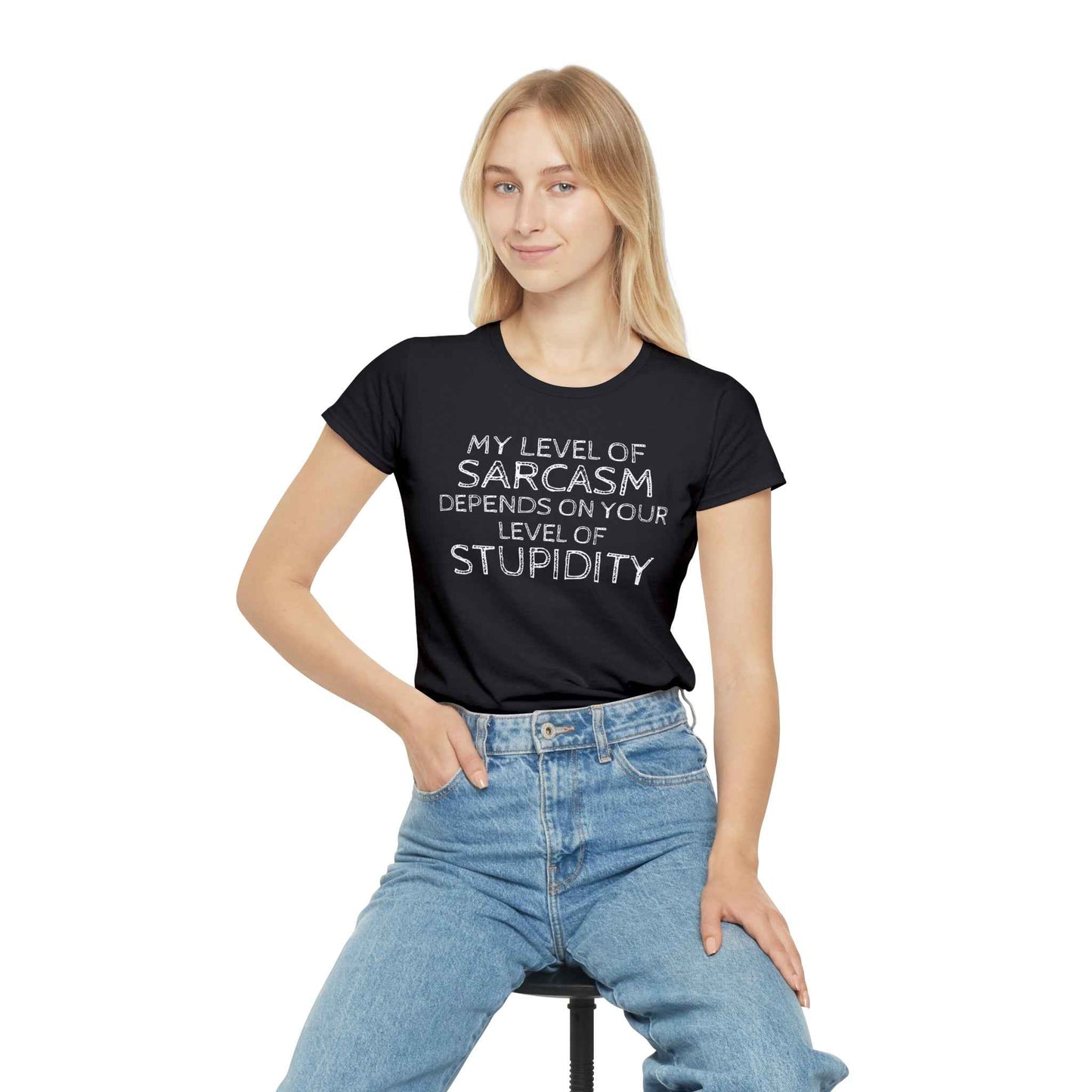 Sarcasm Level Women's T-Shirt - Funny Humor Tee for Casual Wear