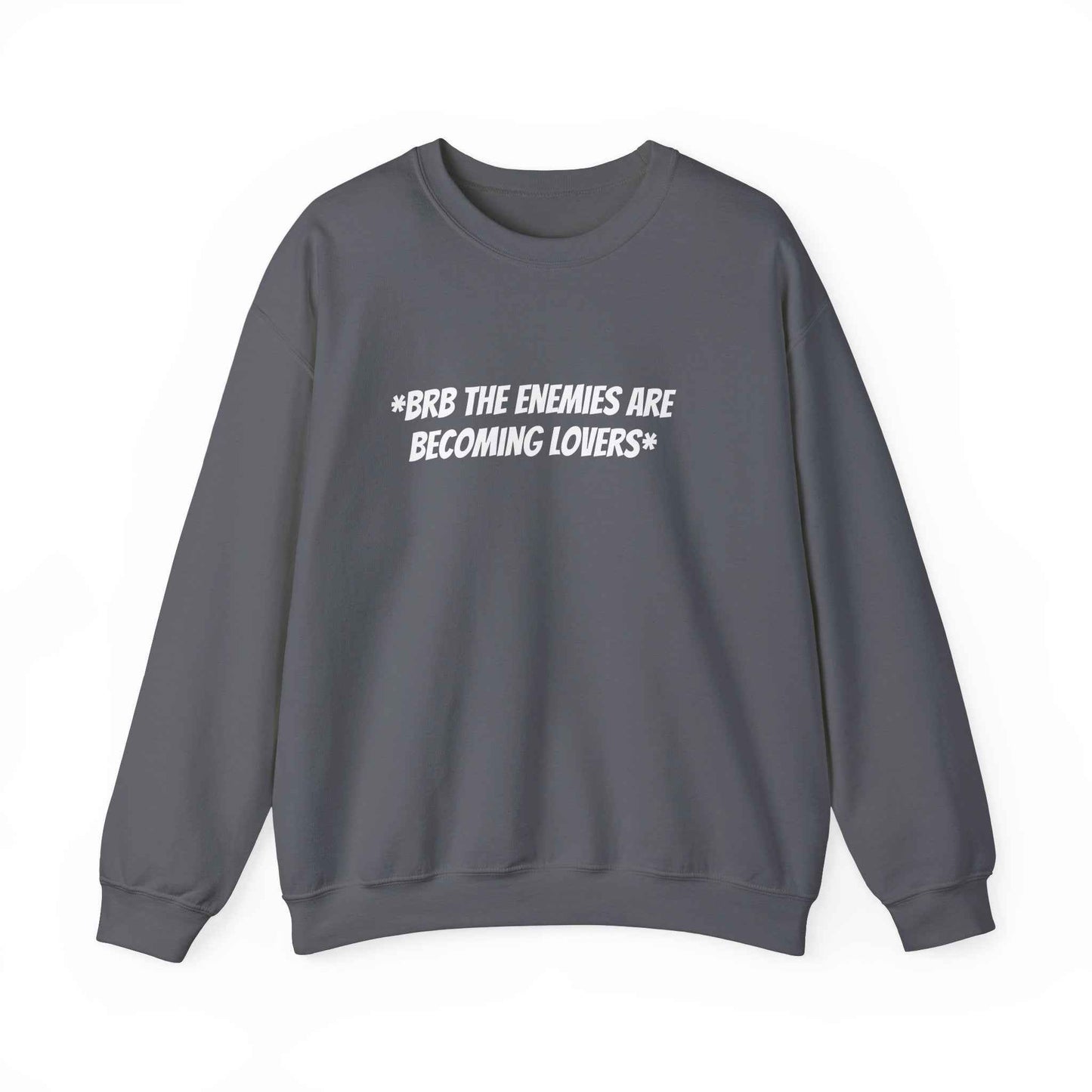 Funny Enemies to Lovers Sweatshirt