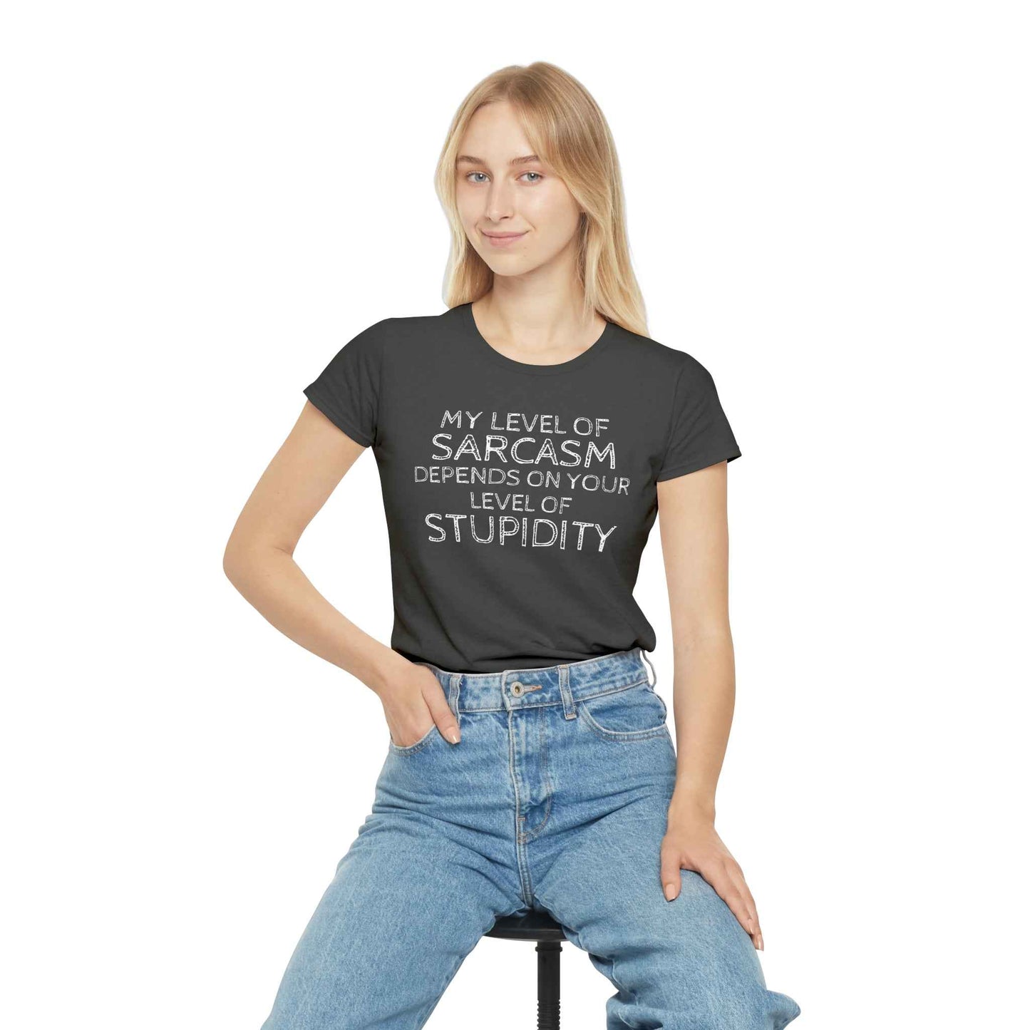 Sarcasm Level Women's T-Shirt - Funny Humor Tee for Casual Wear