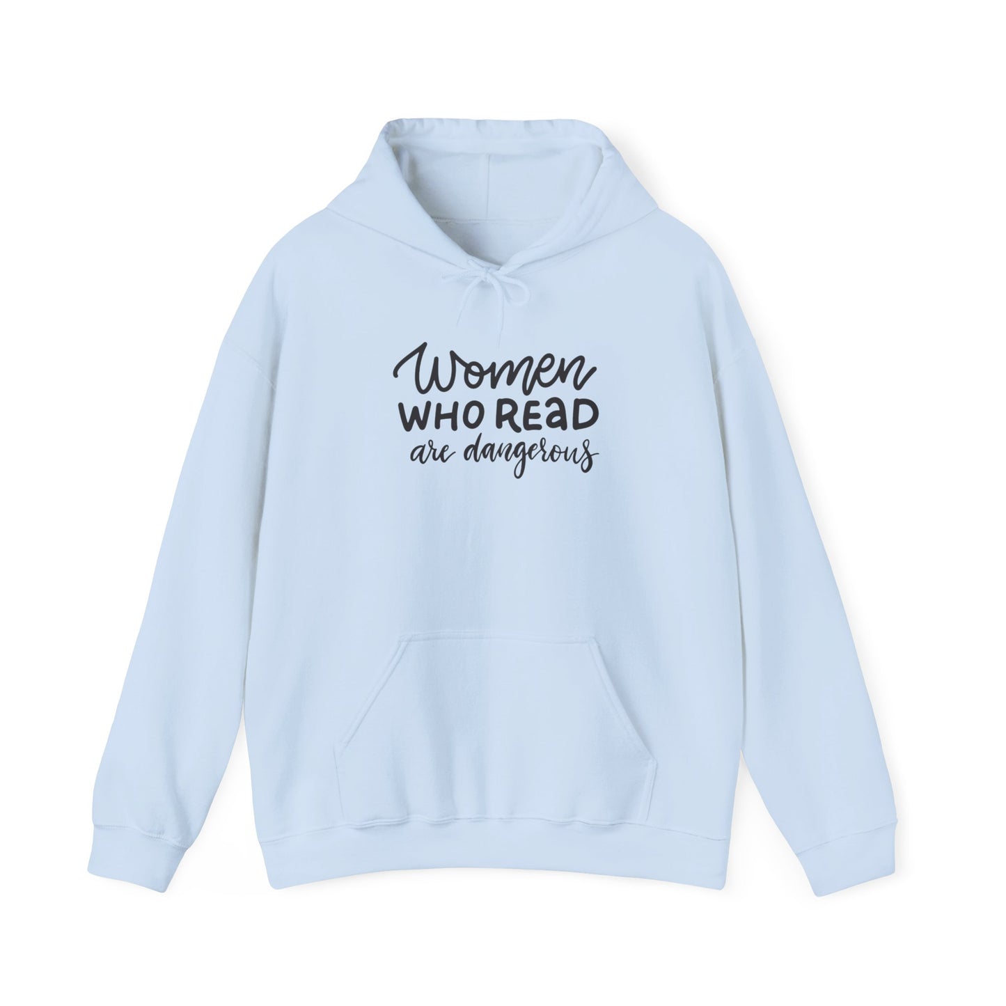 Women Who Read Are Dangerous Hoodie - Unisex Heavy Blend™ Sweatshirt - LUVEN