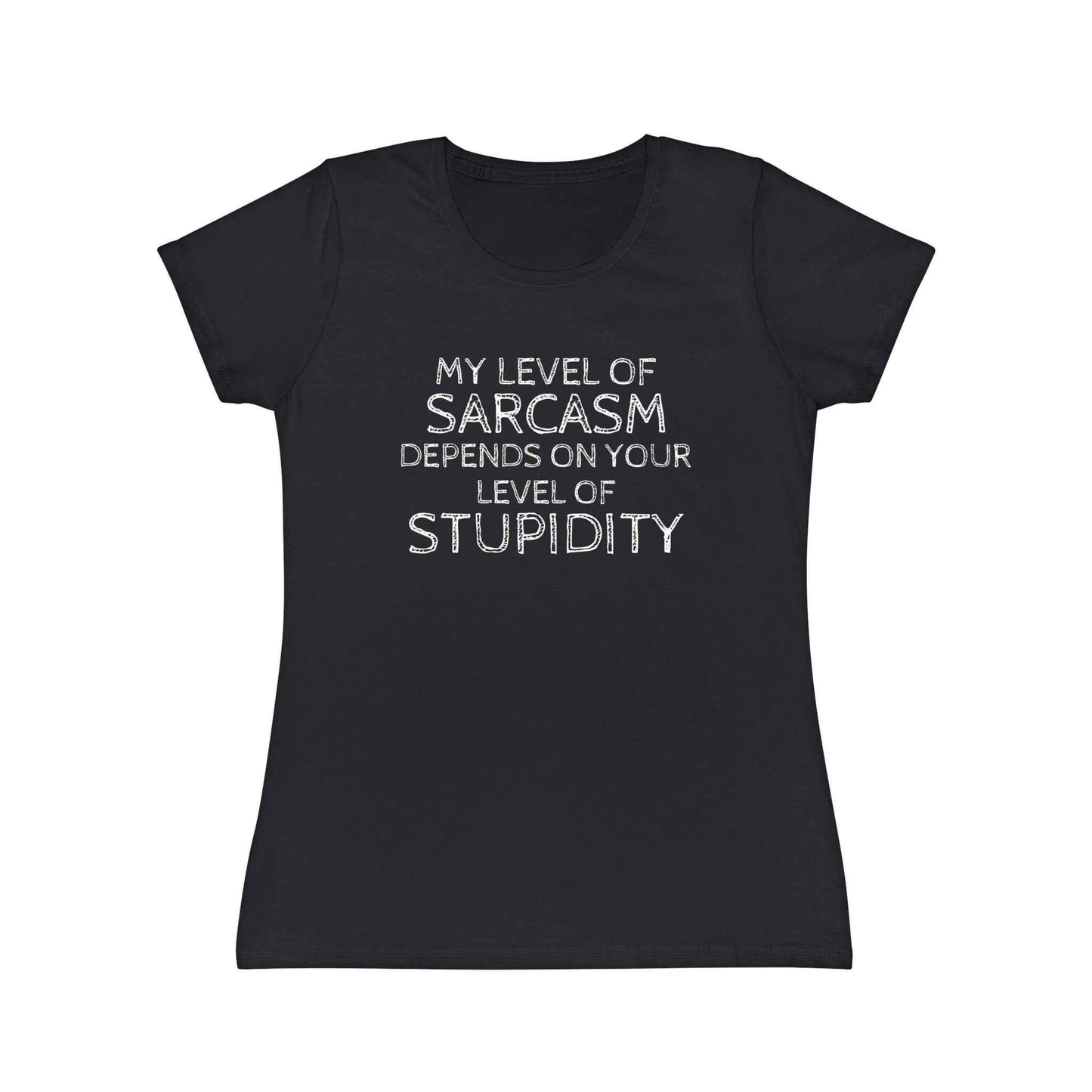 Sarcasm Level Women's T-Shirt - Funny Humor Tee for Casual Wear