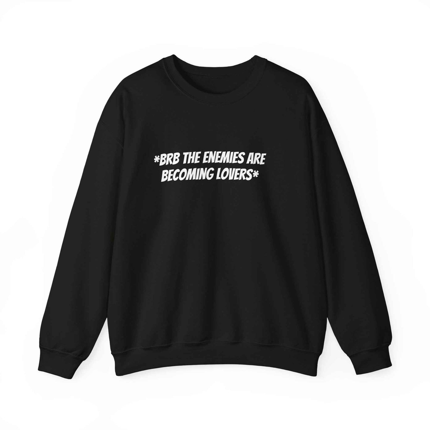 Funny Enemies to Lovers Sweatshirt