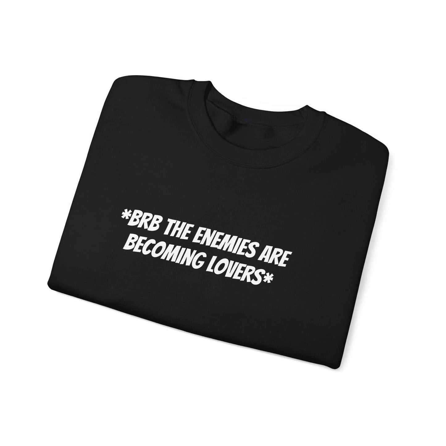 Funny Enemies to Lovers Sweatshirt