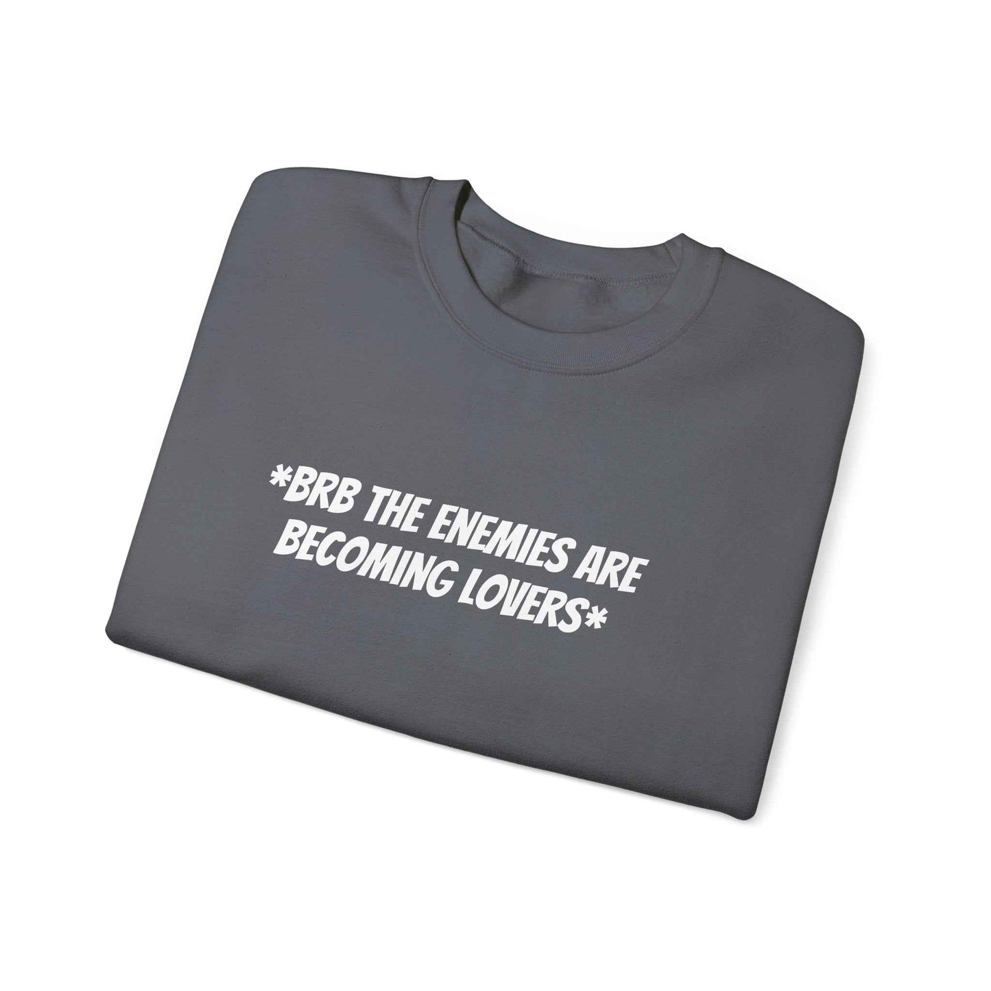 Funny Enemies to Lovers Sweatshirt