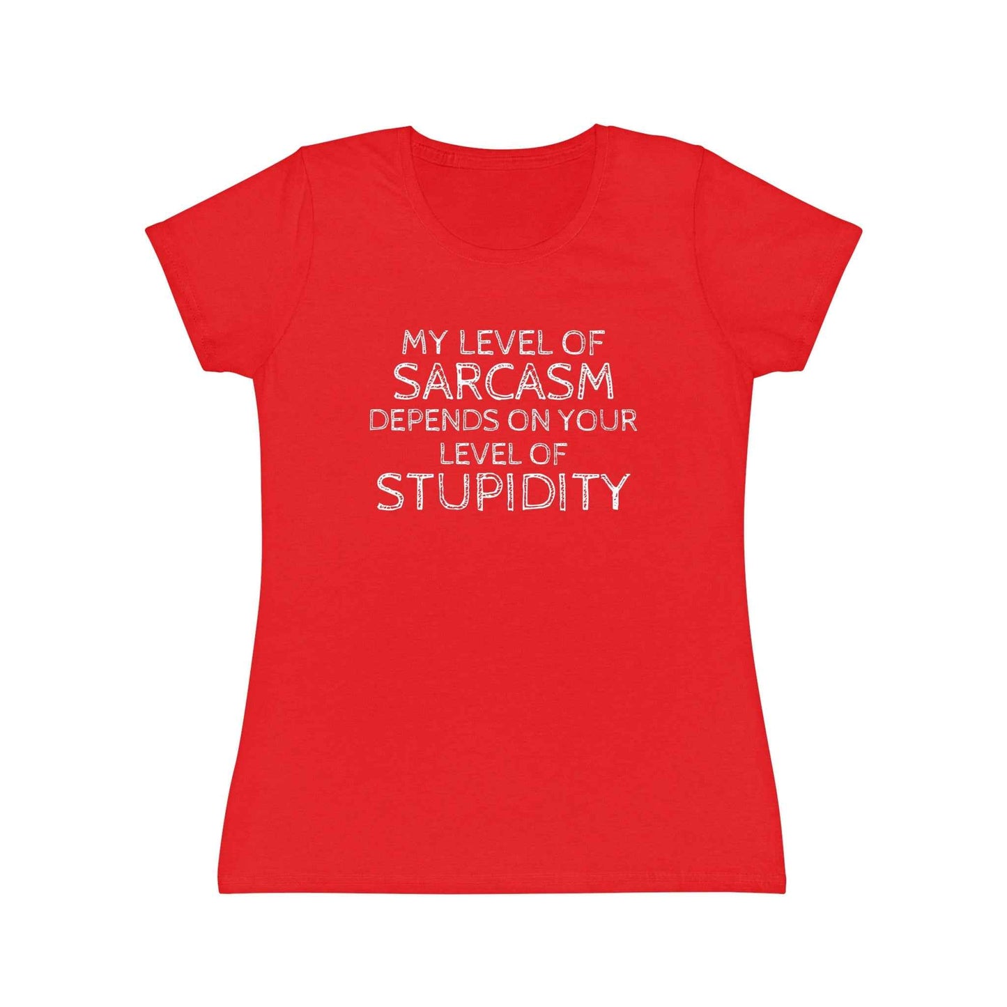 Sarcasm Level Women's T-Shirt - Funny Humor Tee for Casual Wear