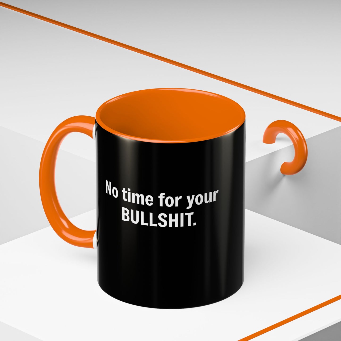 Coffee Mug No Time for Bullshit - Perfect Gift for the Bold