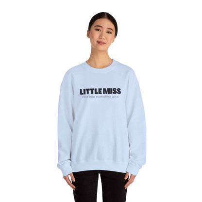 Little Miss Crewneck Sweatshirt - Cozy & Humorous