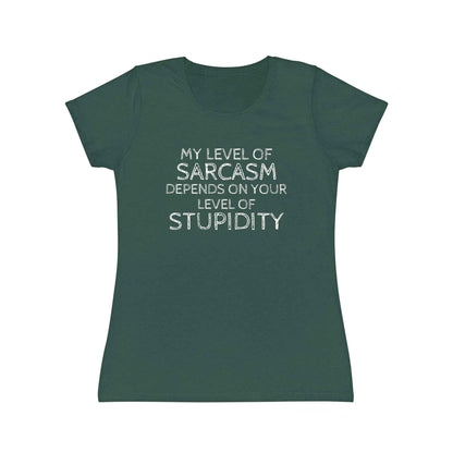 Sarcasm Level Women's T-Shirt - Funny Humor Tee for Casual Wear