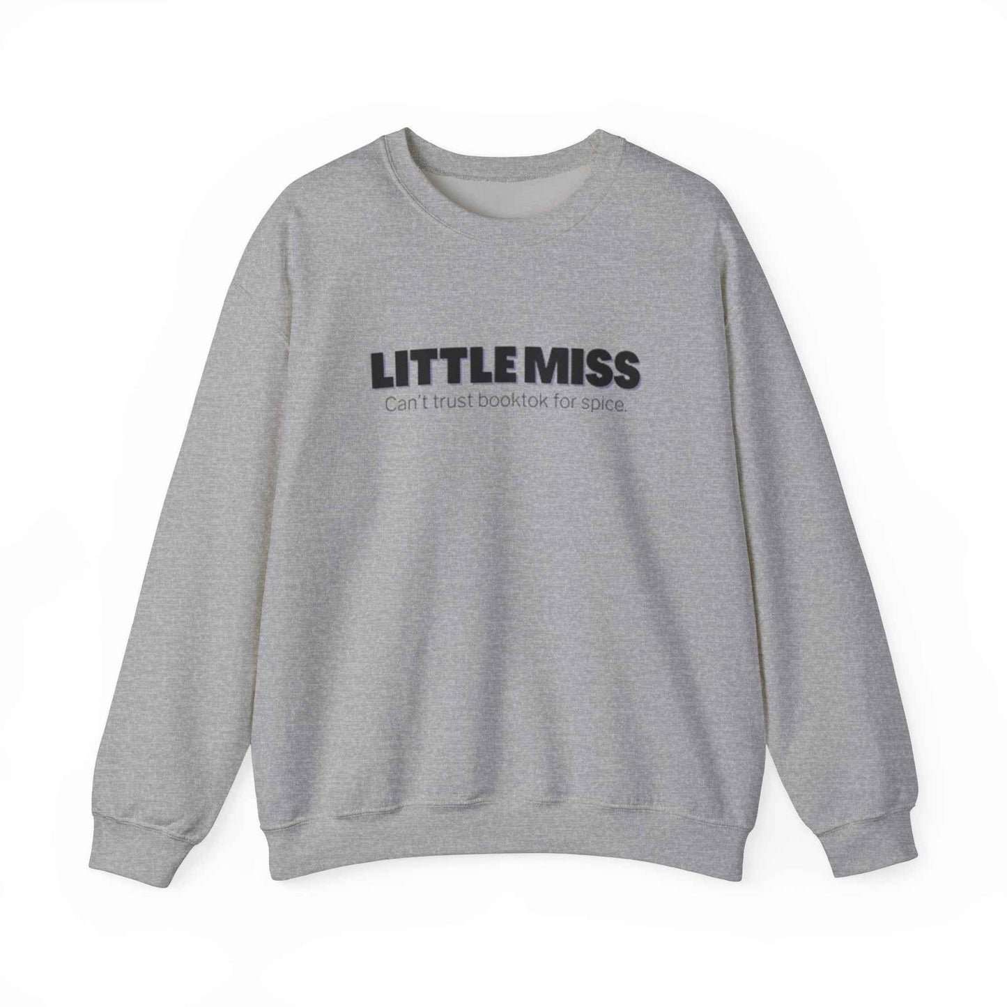 Little Miss Crewneck Sweatshirt - Cozy & Humorous