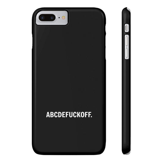 Sassy Slim Phone Case - 'ABCDEFUCKOFF' for Bold Statements - LUVEN