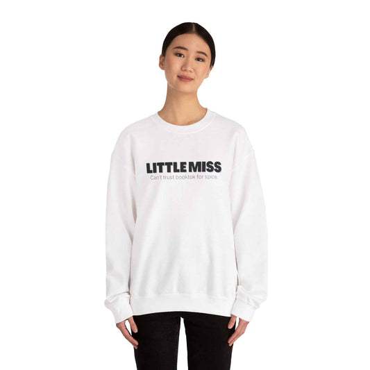 Little Miss Crewneck Sweatshirt - Cozy & Humorous