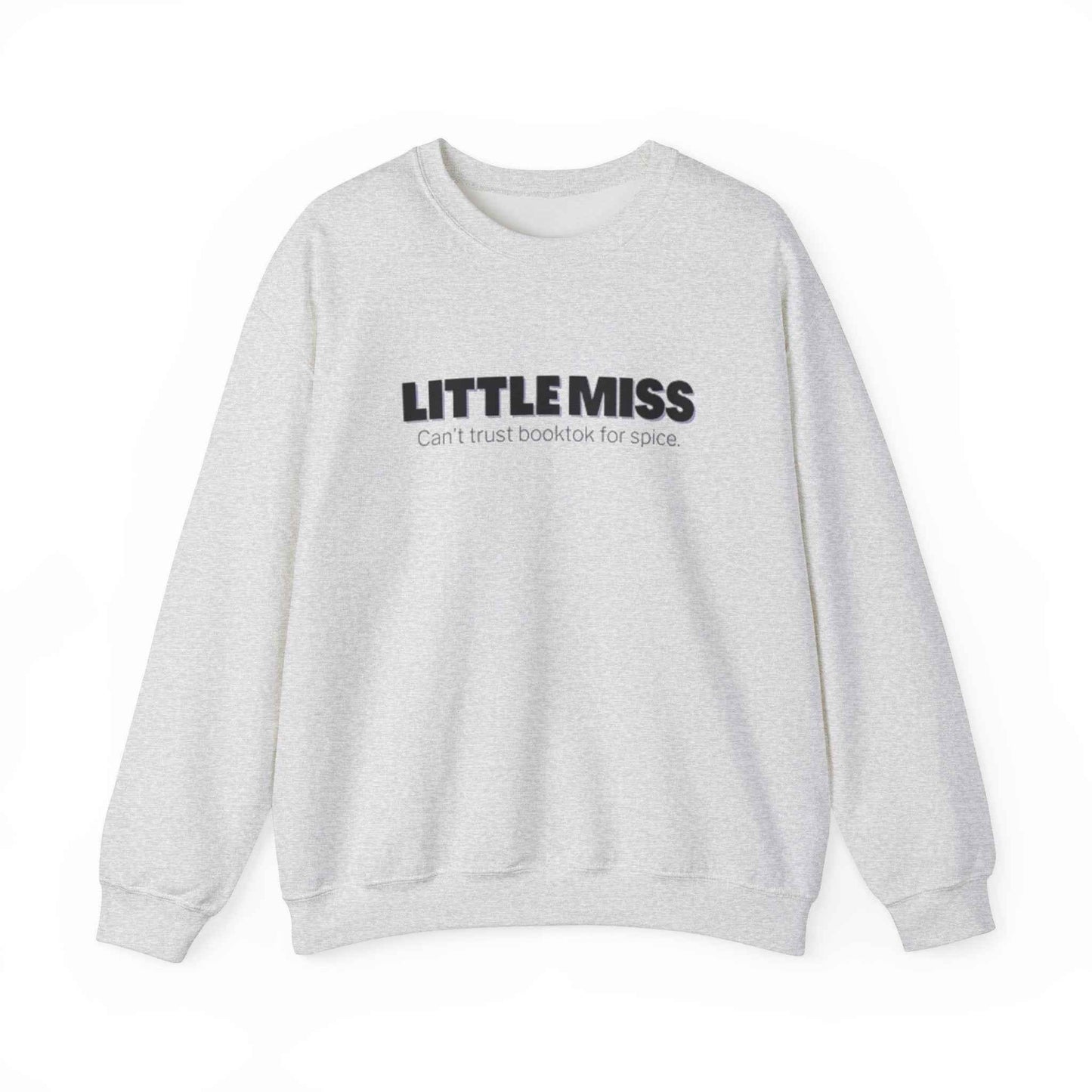 Little Miss Crewneck Sweatshirt - Cozy & Humorous