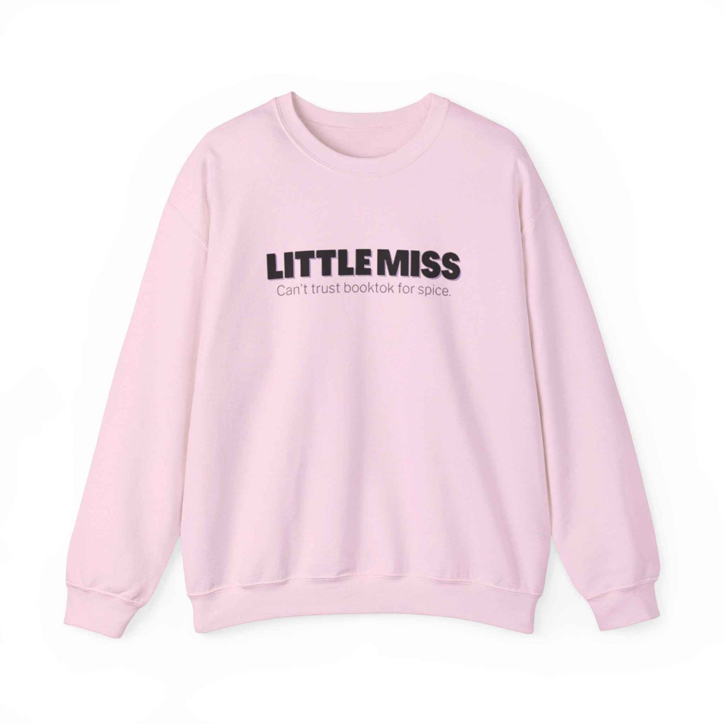 Little Miss Crewneck Sweatshirt - Cozy & Humorous
