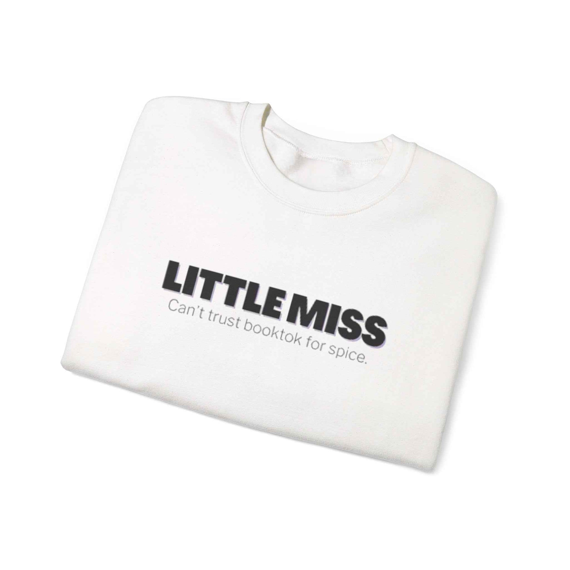 Little Miss Crewneck Sweatshirt - Cozy & Humorous