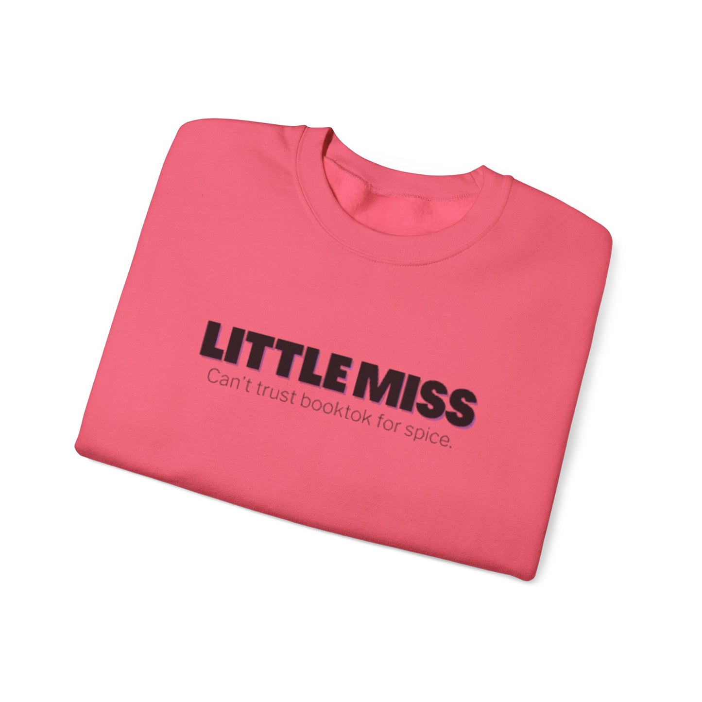 Little Miss Crewneck Sweatshirt - Cozy & Humorous