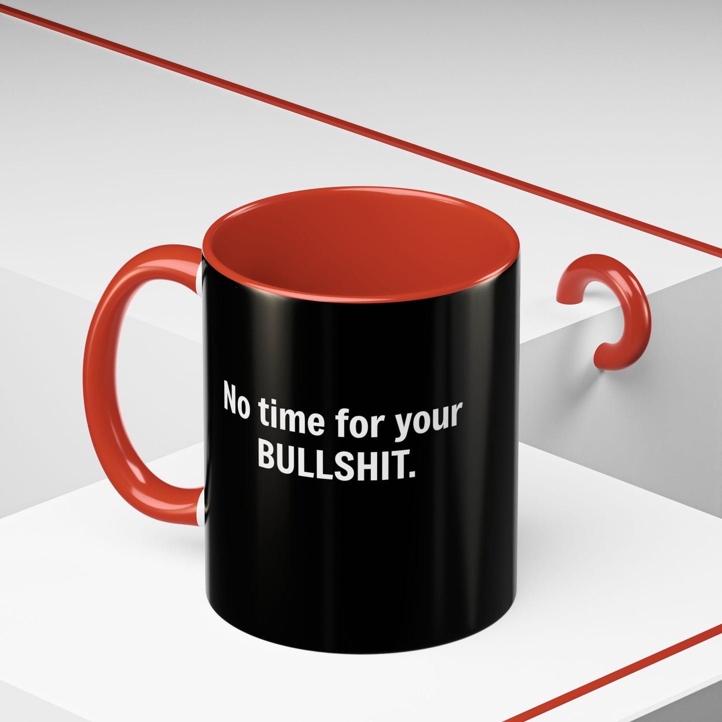 Coffee Mug No Time for Bullshit - Perfect Gift for the Bold
