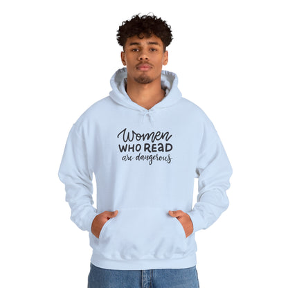 Women Who Read Are Dangerous Hoodie - Unisex Heavy Blend™ Sweatshirt - LUVEN