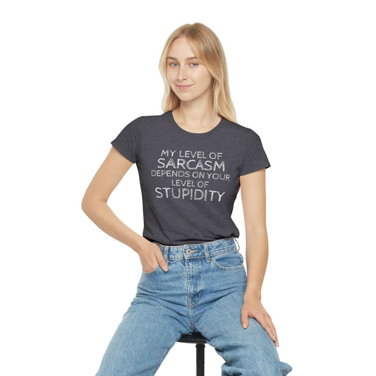 Sarcasm Level Women's T-Shirt - Funny Humor Tee for Casual Wear