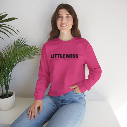 Little Miss Crewneck Sweatshirt - Cozy & Humorous
