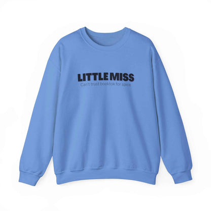 Little Miss Crewneck Sweatshirt - Cozy & Humorous