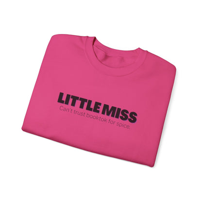Little Miss Crewneck Sweatshirt - Cozy & Humorous