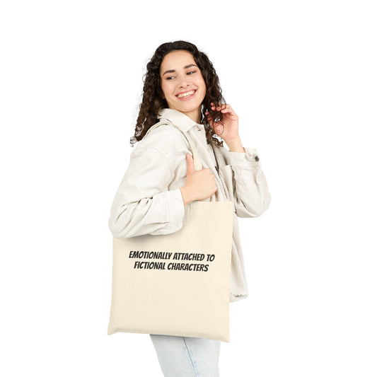 Fictional Characters Tote Bag: Emotionally attached to fictional characters