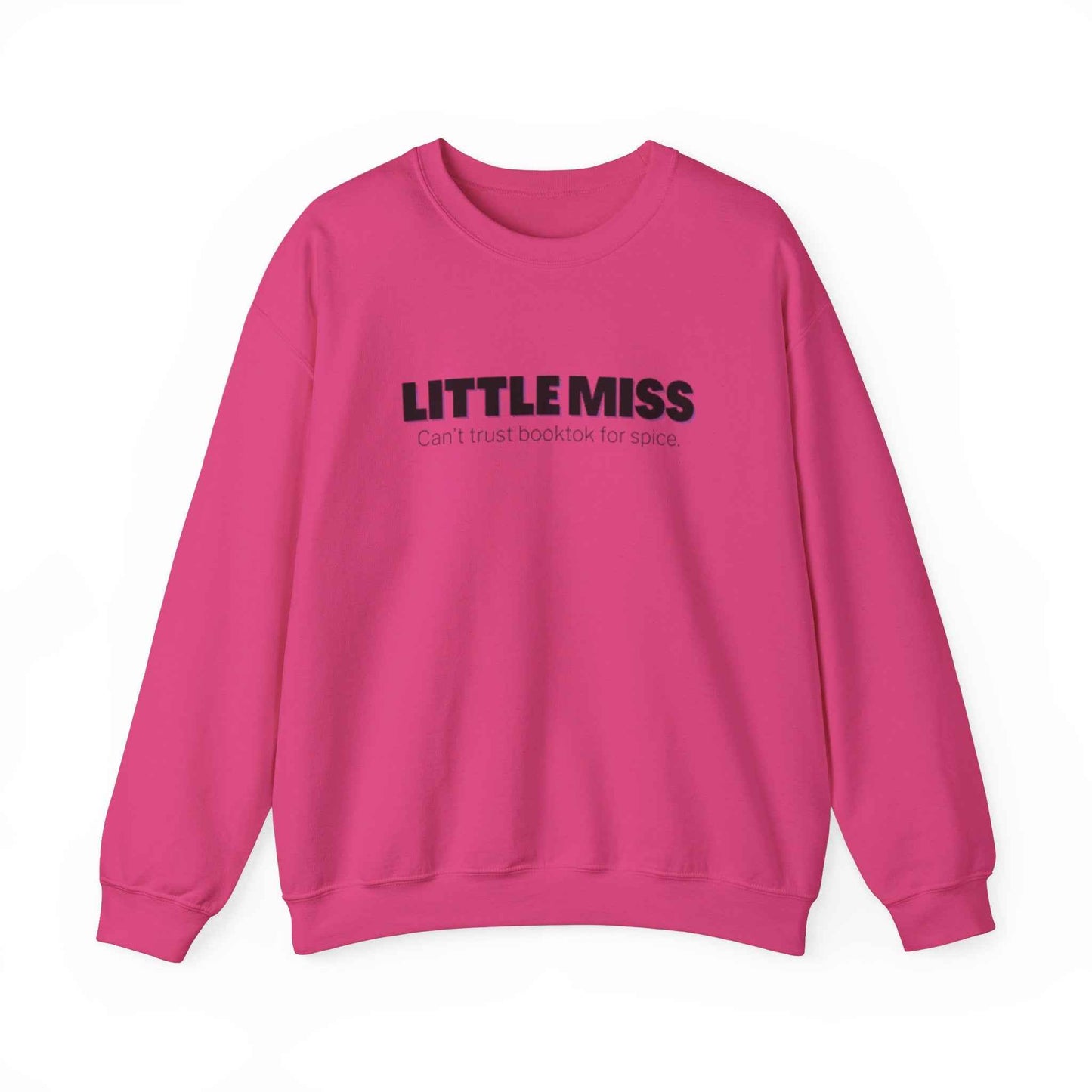 Little Miss Crewneck Sweatshirt - Cozy & Humorous