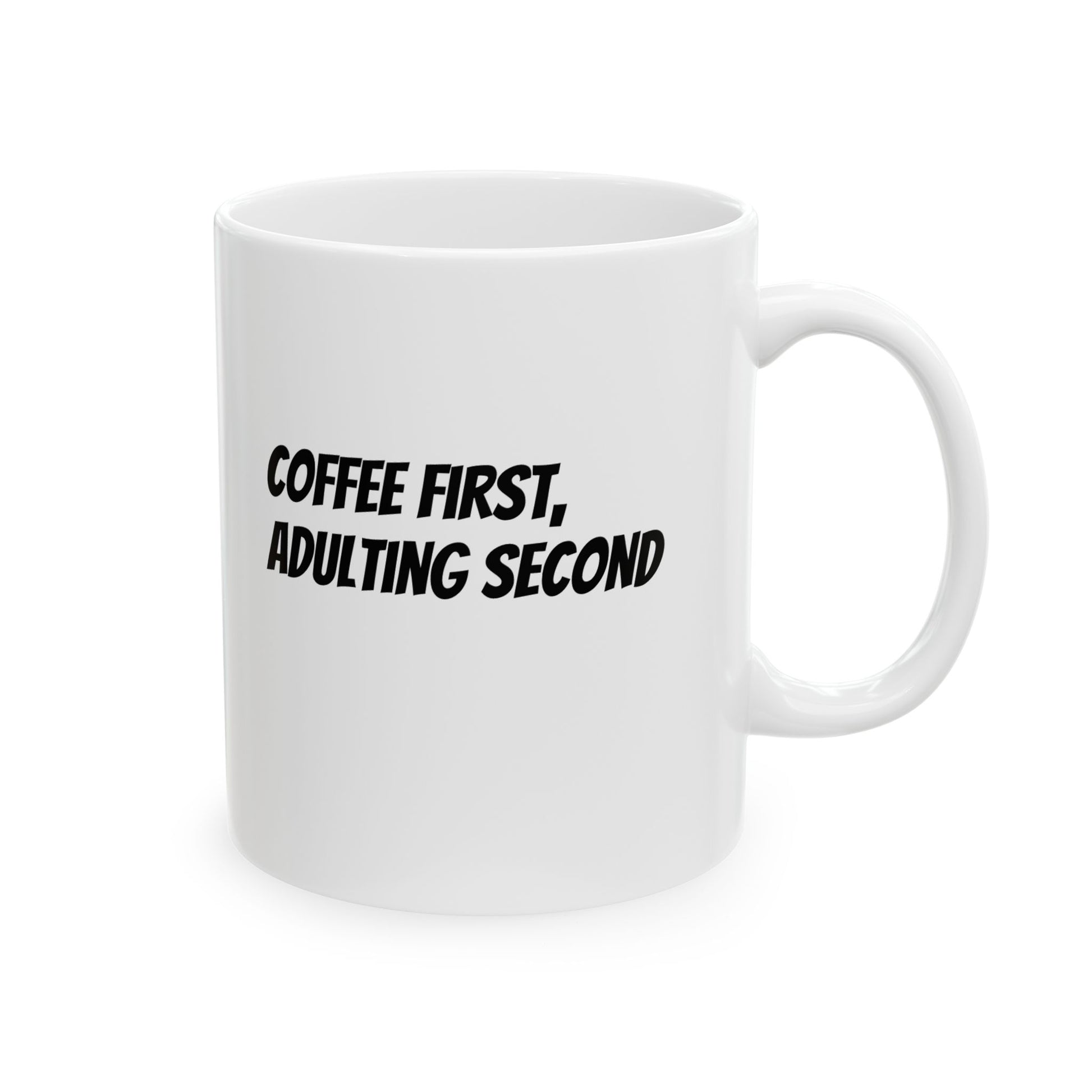 Funny Coffee Mug - "Caffeine, Adulting, Second" - Great Gift for Coffee Lovers - LUVEN