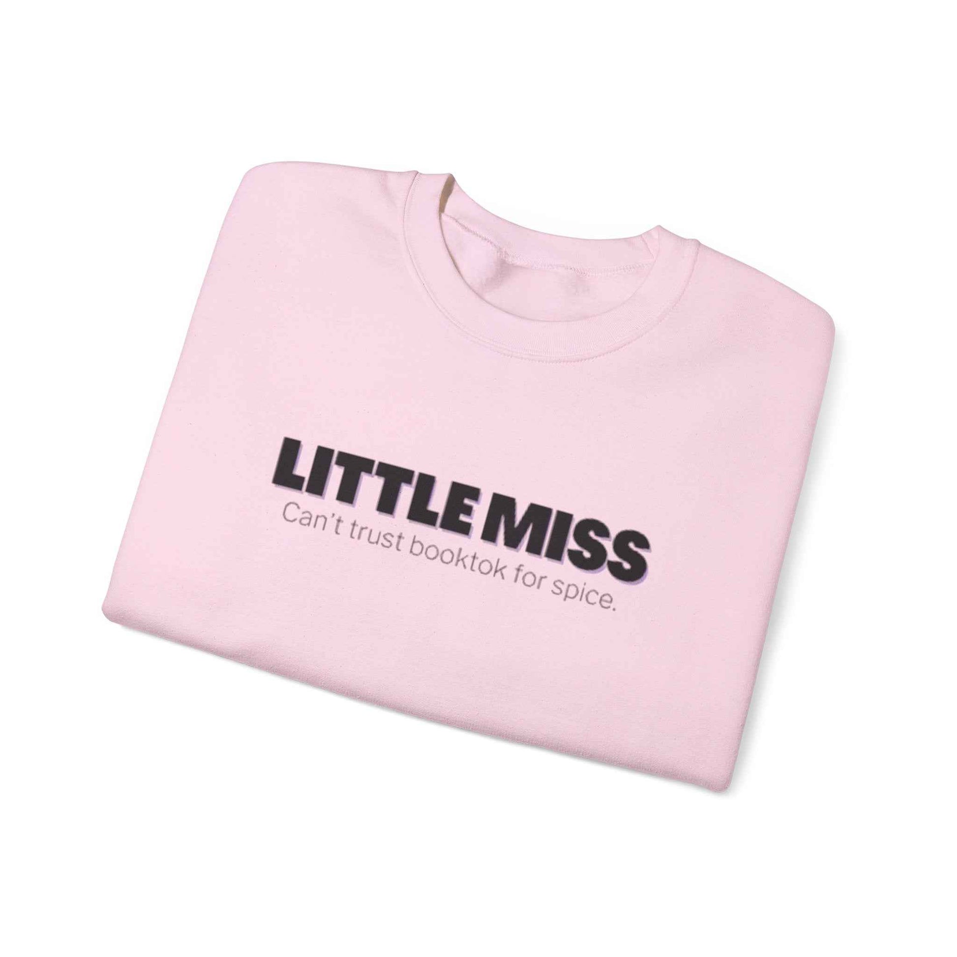 Little Miss Crewneck Sweatshirt - Cozy & Humorous