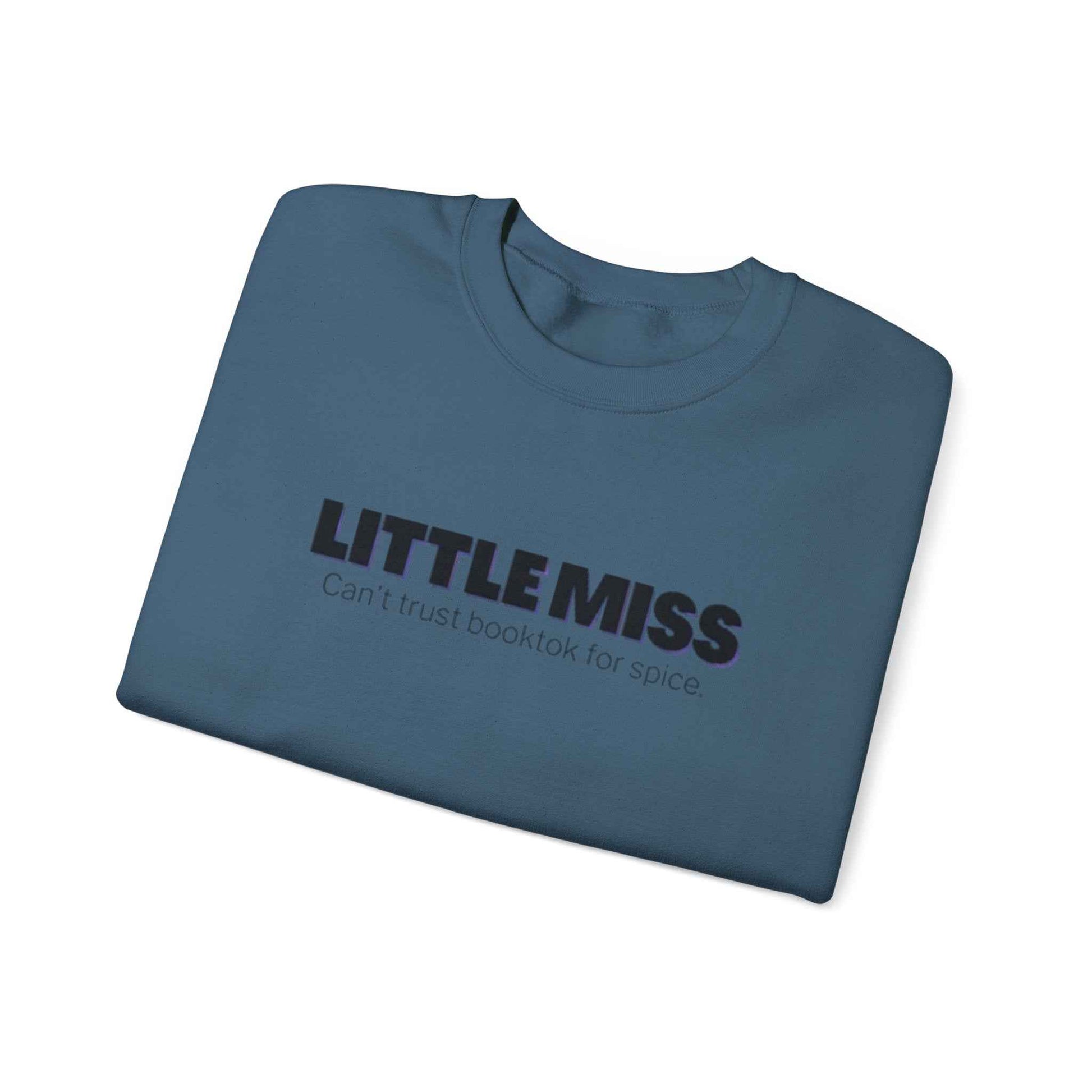 Little Miss Crewneck Sweatshirt - Cozy & Humorous