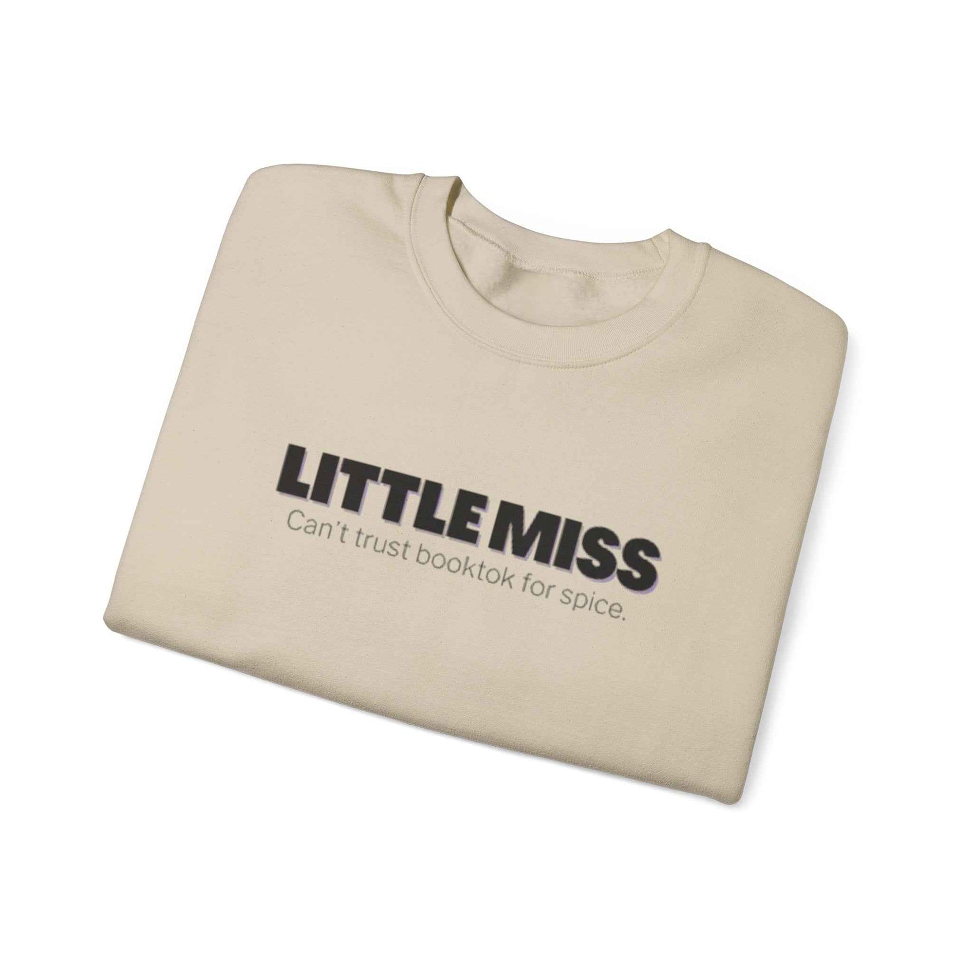Little Miss Crewneck Sweatshirt - Cozy & Humorous