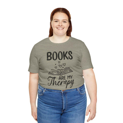 Books Are My Therapy Unisex Jersey Tee - Perfect Gift for Book Lovers
