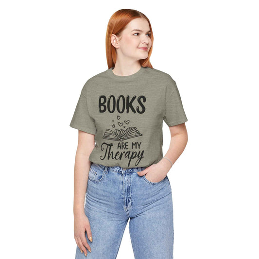 Books Are My Therapy Unisex Jersey Tee - Perfect Gift for Book Lovers